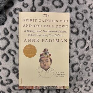 The Spirit Catches You and You Fall Down Book